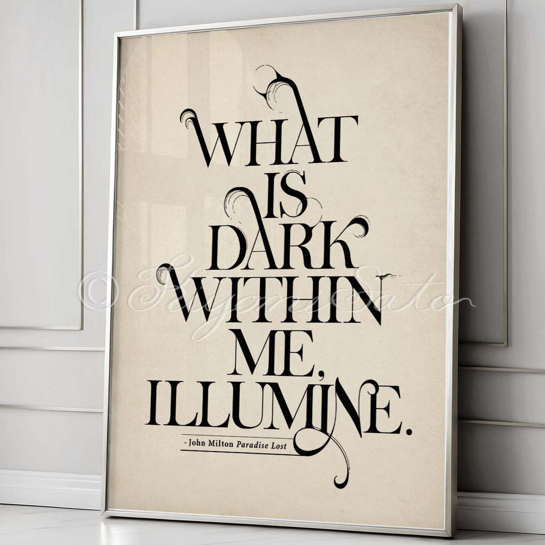What is Dark Within Me Paradise Lost quote by John Milton Print
