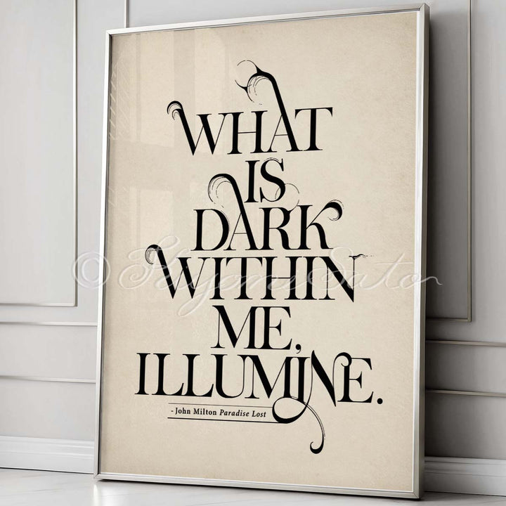 What is Dark Within Me Paradise Lost quote by John Milton Print